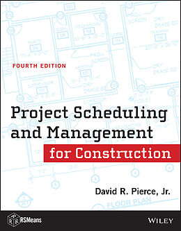 E-Book (epub) Project Scheduling and Management for Construction von David R. Pierce