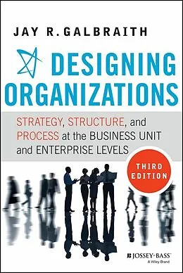 E-Book (pdf) Designing Organizations von Jay R. Galbraith