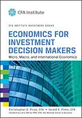 E-Book (pdf) Economics for Investment Decision Makers von Christopher D. Piros, Jerald E. Pinto