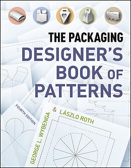 eBook (pdf) The Packaging Designer's Book of Patterns de Lászlo Roth, George L. Wybenga