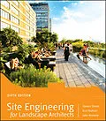 E-Book (pdf) Site Engineering for Landscape Architects von Steven Strom, Kurt Nathan, Jake Woland
