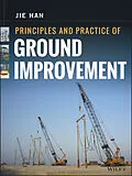 E-Book (pdf) Principles and Practice of Ground Improvement von Jie Han