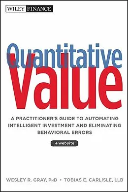 E-Book (pdf) Quantitative Value von Wesley R. Gray, Tobias E. Carlisle