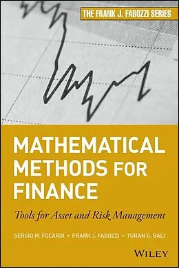 E-Book (pdf) Mathematical Methods for Finance von Sergio M. Focardi, Frank J. Fabozzi, Turan G. Bali