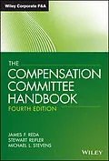 E-Book (pdf) The Compensation Committee Handbook von James F. Reda, Stewart Reifler, Michael L. Stevens
