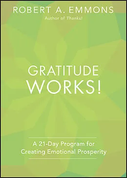 E-Book (epub) Gratitude Works! von Robert A. Emmons