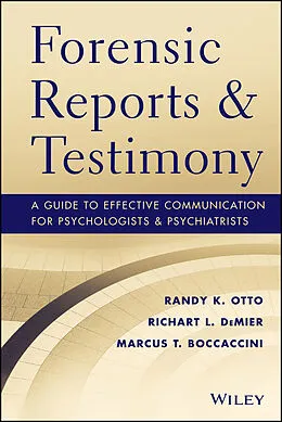 E-Book (epub) Forensic Reports and Testimony von Randy K. Otto, Richart DeMier, Marcus Boccaccini
