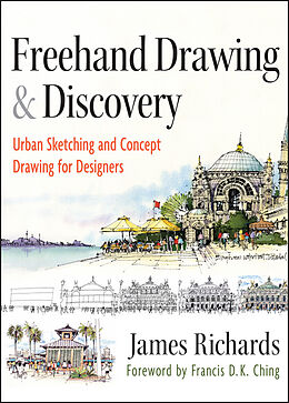 E-Book (epub) Freehand Drawing and Discovery von James Richards