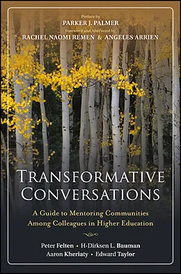 E-Book (epub) Transformative Conversations von Peter Felten, H-Dirksen L, Bauman