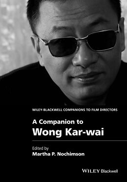 eBook (pdf) A Companion to Wong Kar-wai de 
