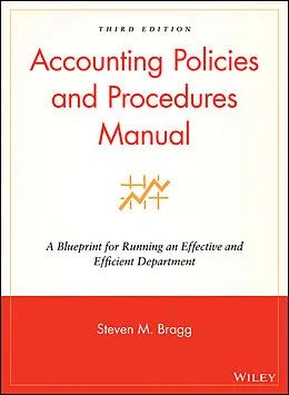E-Book (epub) Accounting Policies and Procedures Manual von Steven M. Bragg