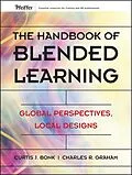 E-Book (epub) Handbook of Blended Learning von Curtis J. Bonk, Charles R. Graham