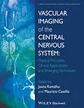 E-Book (epub) Vascular Imaging of the Central Nervous System von Joana Ramalho, Mauricio Castillo