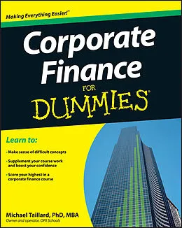 E-Book (pdf) Corporate Finance For Dummies von Michael Taillard