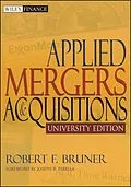 E-Book (epub) Applied Mergers and Acquisitions von Robert F. Bruner