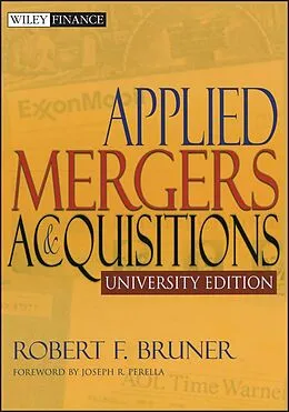 E-Book (epub) Applied Mergers and Acquisitions von Robert F. Bruner