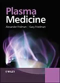 E-Book (epub) Plasma Medicine von Alexander Fridman, Gary Friedman
