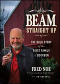 E-Book (pdf) Beam, Straight Up von Fred Noe, Jim Kokoris