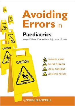 E-Book (epub) Avoiding Errors in Paediatrics von Joseph E. Raine, Kate Williams, Jonathan Bonser