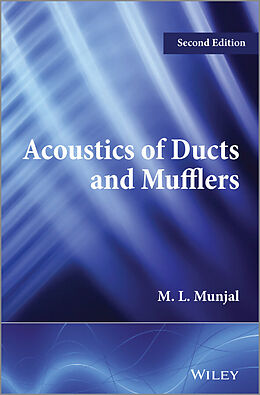 eBook (epub) Acoustics of Ducts and Mufflers de M. L. Munjal