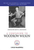 E-Book (pdf) A Companion to Woodrow Wilson von Ross A. Kennedy