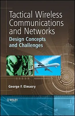 E-Book (epub) Tactical Wireless Communications and Networks von George F. Elmasry