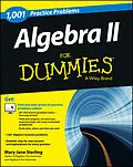 E-Book (epub) Algebra II: 1,001 Practice Problems For Dummies (+ Free Online Practice) von Mary Jane Sterling