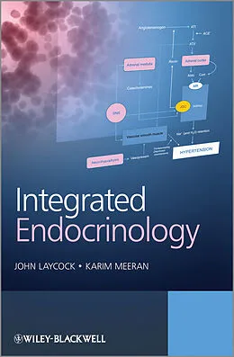 E-Book (epub) Integrated Endocrinology von John Laycock, Karim Meeran