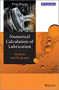 E-Book (pdf) Numerical Calculation of Lubrication von Ping Huang