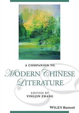 Livre Relié A Companion to Modern Chinese Literature de Yingjin (University of California, San Dieg Zhang