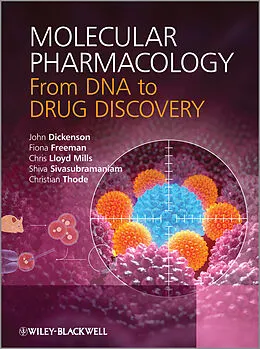 E-Book (pdf) Molecular Pharmacology von John Dickenson, Fiona Freeman, Chris Lloyd Mills