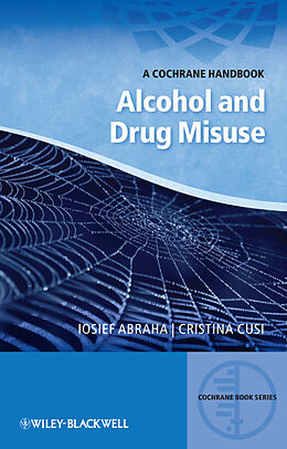 eBook (epub) Alcohol and Drug Misuse de Iosief Abraha, Cristina Cusi