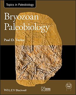 E-Book (epub) Bryozoan Paleobiology von Paul D. Taylor