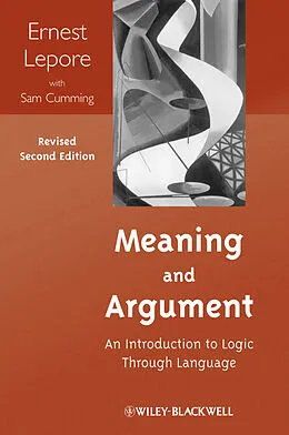 E-Book (epub) Meaning and Argument von Ernest Lepore, Sam Cumming