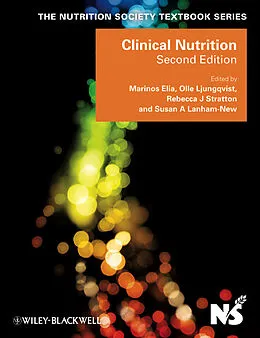 E-Book (epub) Clinical Nutrition von Marinos Elia, Olle Ljungqvist, Rebecca Stratton