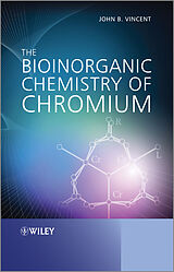 E-Book (pdf) The Bioinorganic Chemistry of Chromium von John Vincent