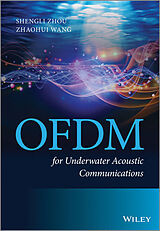 Fester Einband OFDM for Underwater Acoustic Communications von Zhou Sheng, Wang Zhaohui