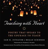 Livre Relié Teaching with Heart de Sam M. (Smith College) Scribner, Megan ( Intrator