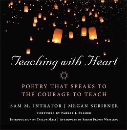 Livre Relié Teaching with Heart de Sam M. (Smith College) Scribner, Megan ( Intrator