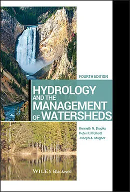 E-Book (pdf) Hydrology and the Management of Watersheds von Kenneth N. Brooks, Peter F. Ffolliott, Joseph A. Magner