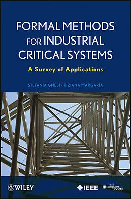 E-Book (epub) Formal Methods for Industrial Critical Systems von Stefania Gnesi, Tiziana Margaria