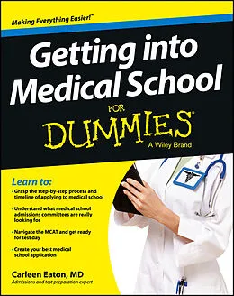 E-Book (epub) Getting into Medical School For Dummies von Carleen Eaton