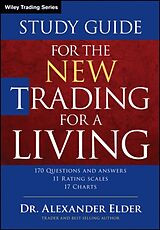 Couverture cartonnée Study Guide for The New Trading for a Living de Alexander (Director, Financial Trading Seminars, Inc.) Elder