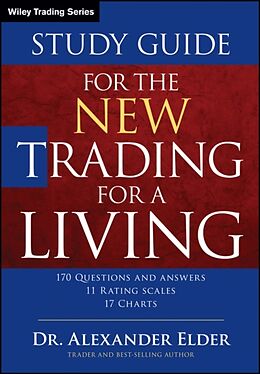 Couverture cartonnée Study Guide for The New Trading for a Living de Alexander (Director, Financial Trading Seminars, Inc.) Elder