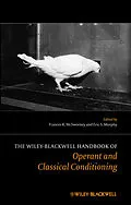E-Book (pdf) The Wiley Blackwell Handbook of Operant and Classical Conditioning von Frances K. McSweeney, Eric S. Murphy