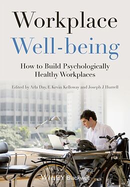 Couverture cartonnée Workplace Well-being de Arla (Saint Mary''''s University, Canada) Kel Day