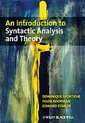 E-Book (pdf) An Introduction to Syntactic Analysis and Theory von Dominique Sportiche, Hilda Koopman, Edward Stabler