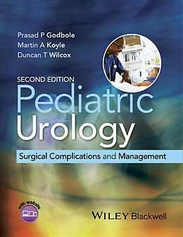 E-Book (epub) Pediatric Urology von Prasad P. Godbole, Martin A. Koyle, Duncan T. Wilcox