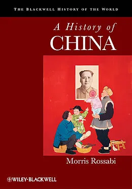E-Book (pdf) A History of China von Morris Rossabi