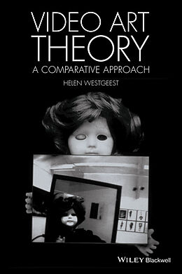 E-Book (epub) Video Art Theory von Helen Westgeest